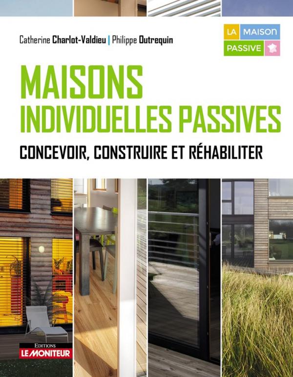 Maison labellisée PassivHauss à Bréançon : projet repéré par Le Moniteur !